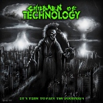 Children Of Technology: "It's Time To Face The Doomsday" – 2010